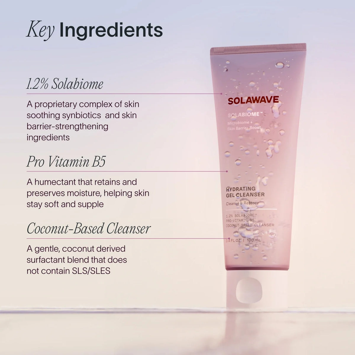 Solawave Solabiome hydrating gel cleanser bottle next to key ingredients list: Solabiome, Pro Vitamin B5, and Coconut-Based Cleanser.